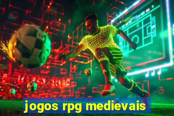 jogos rpg medievais